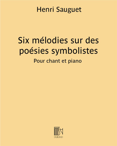 Six mélodies sur des poésies symbolistes