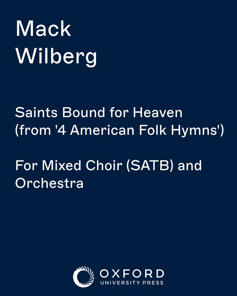 Saints Bound for Heaven (from '4 American Folk Hymns')