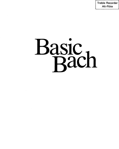Basic Bach For Piano & Treble Recorder