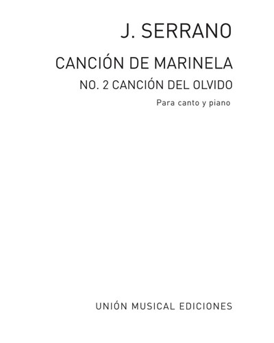 Canción de Marinela (No. 2 de "La canción del olvido")