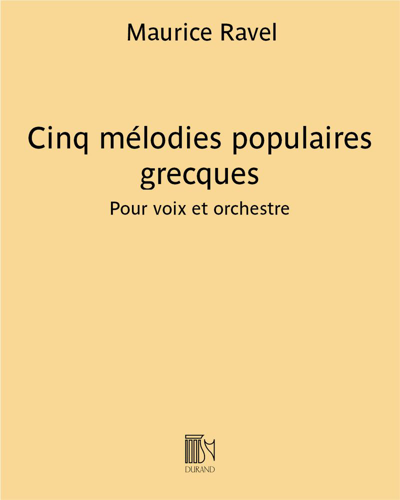 Cinq mélodies populaires grecques - Pour voix et orchestre