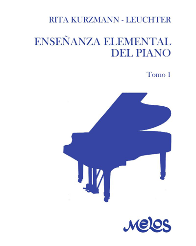 Enseñanza elemental del piano, Tomo 1