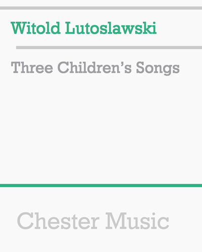 3 Children’s Songs