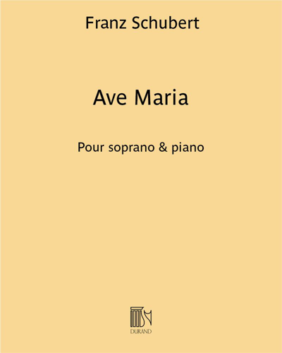 Ave Maria - Pour soprano & piano