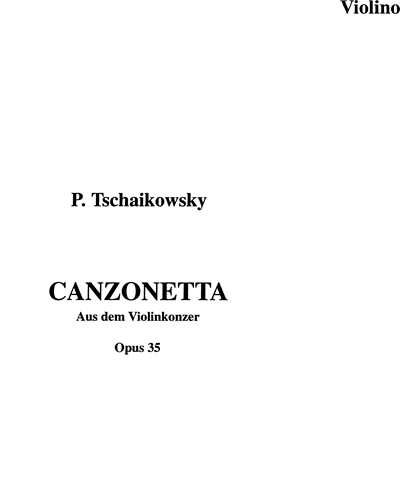 Canzonetta, Op. 35 [Neue Ausgabe]
