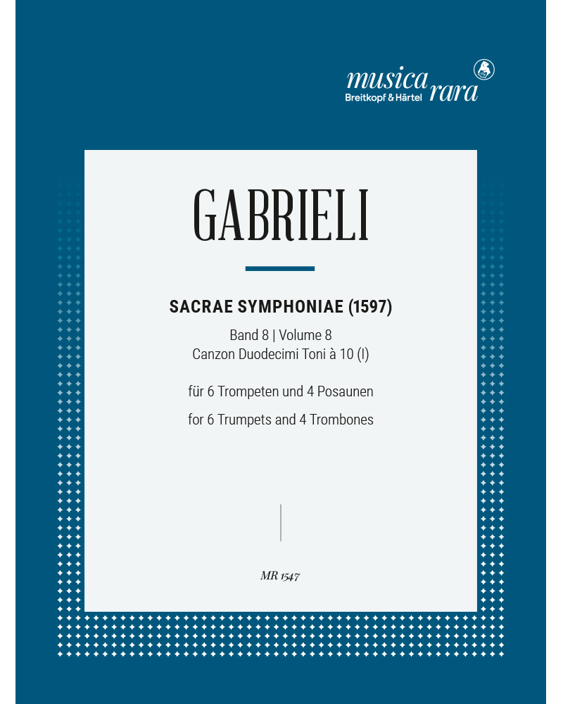 Sacrae Symphoniae (1597) - Nr. 8: Canzon Duodecimi Toni a 10 (I) 