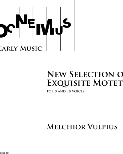 New Selection of Exquisite Motets (Volume III)