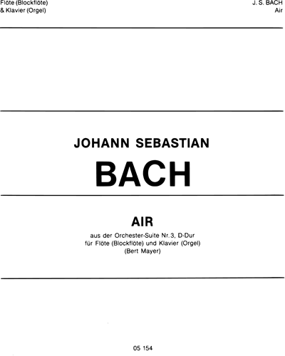 Air in D major from Orchestral Suite No. 3 BWV 1068