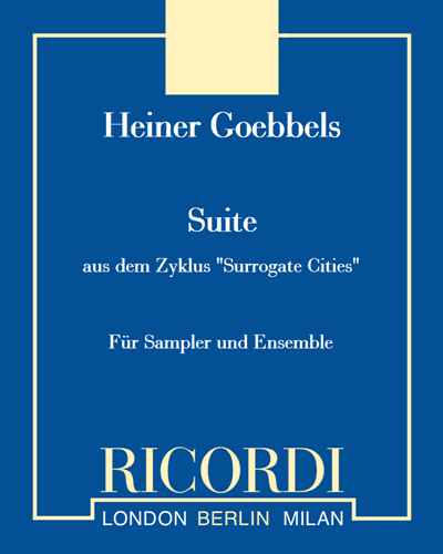 Suite (aus dem Zyklus "Surrogate Cities") - Für Sampler und Ensemble