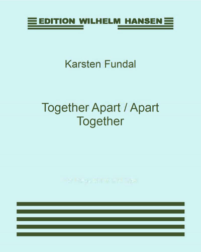 Together Apart / Apart Together