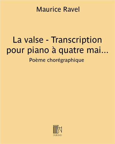 La valse - Transcription pour piano à quatre mains