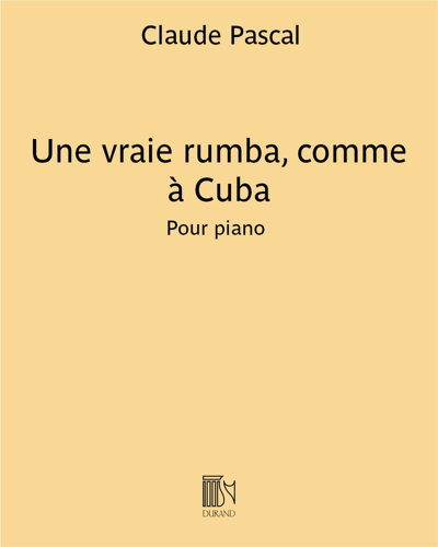 Une vraie rumba, comme à Cuba (extraite de "L'album de Lisette et Poulot")