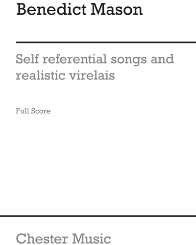 Self-referential Songs and Realistic Virelais
