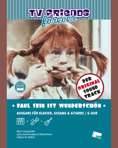 Faul sein ist wunderschön (from 'Pippi Longstocking')