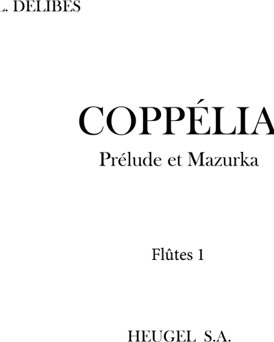 Coppélia: Prélude et mazurka