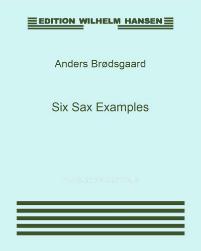 Six Sax Examples