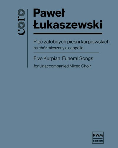 Five Kurpian Funeral Songs