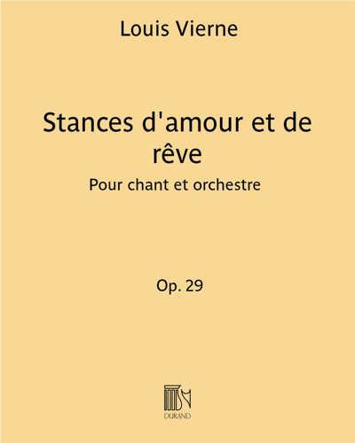 Stances d'amour et de rêve Op. 29