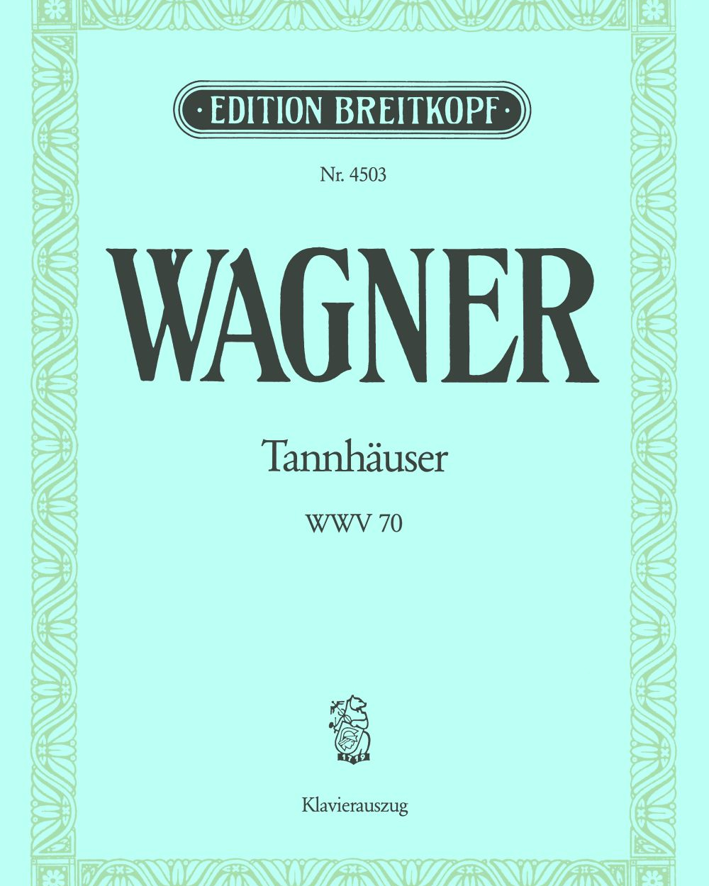 Tannhäuser und der Sängerkrieg auf Wartburg WWV 70