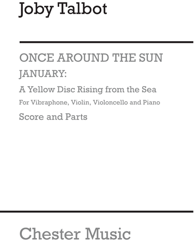 January: A Yellow Disk Rising from the Sea (for Ensemble)