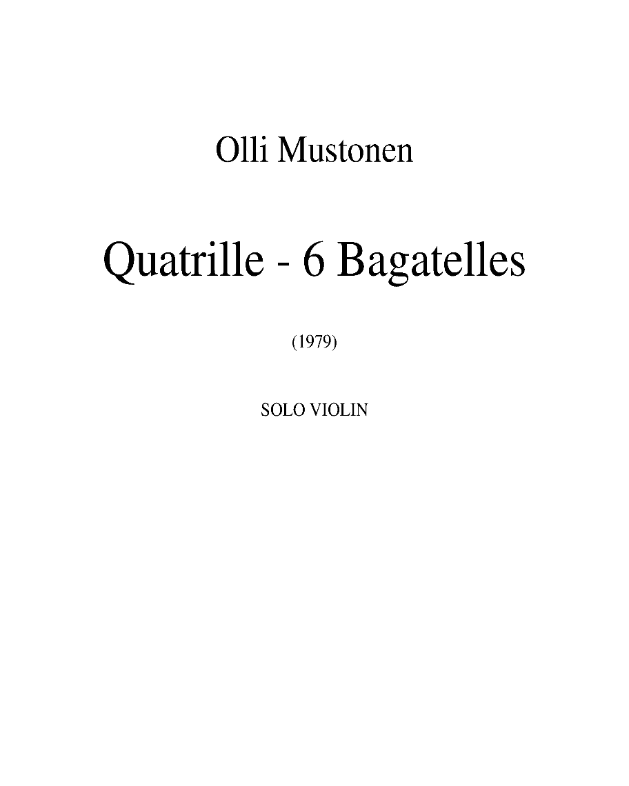 Quatrille & Six Bagatelles