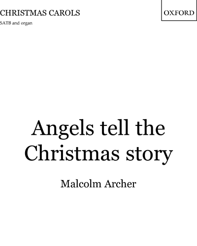 Angels tell the Christmas story