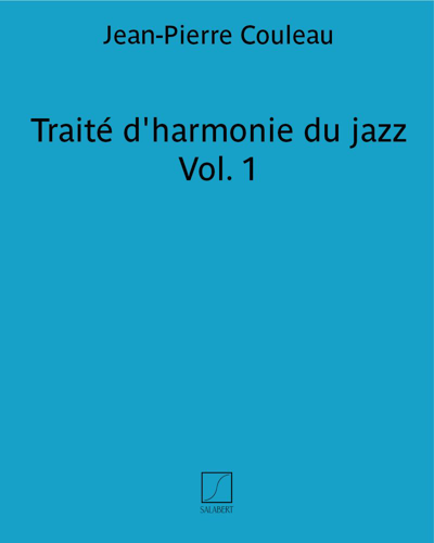 Traité d'harmonie du jazz Vol. 1