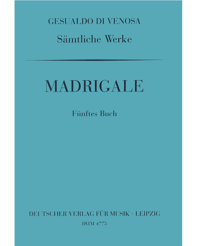 Complete Works, Book 5: Madrigals