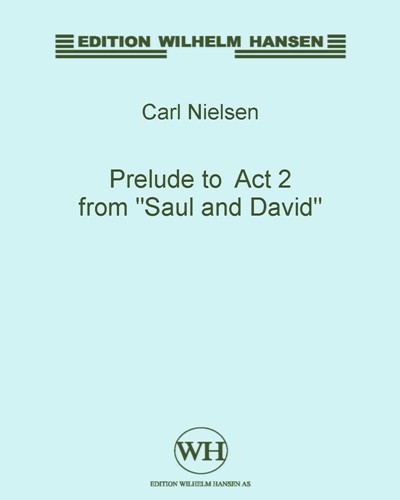 Prelude to Act 2 from "Saul and David"