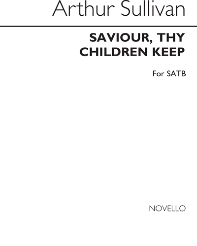 Saviour, Thy Children Keep