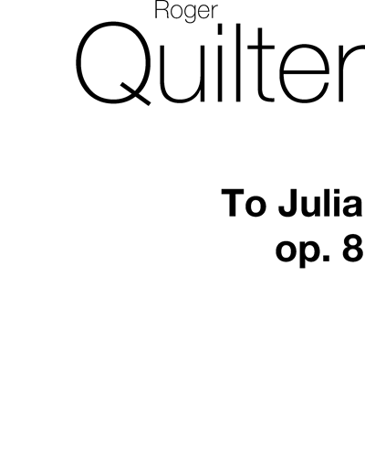 To Julia, op. 8