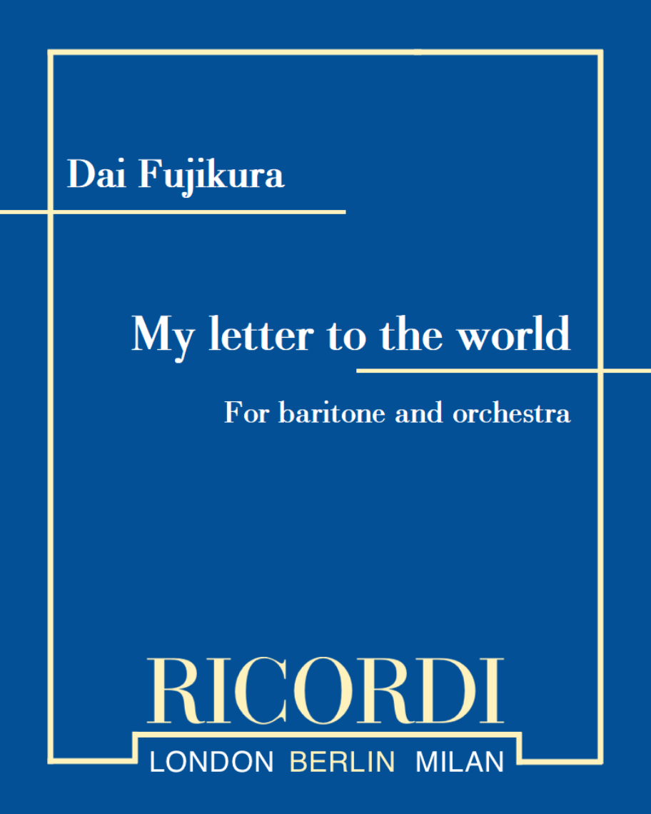 My letter to the world - For baritone and orchestra