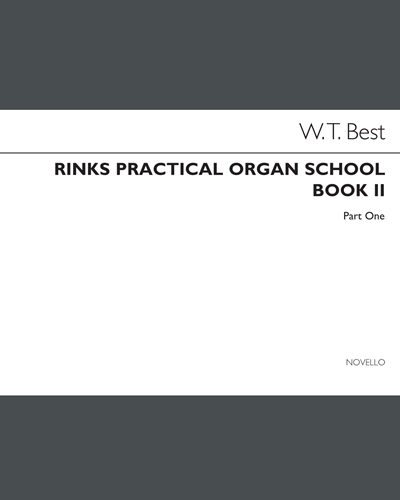 Rinck's Practical Organ School Part 2