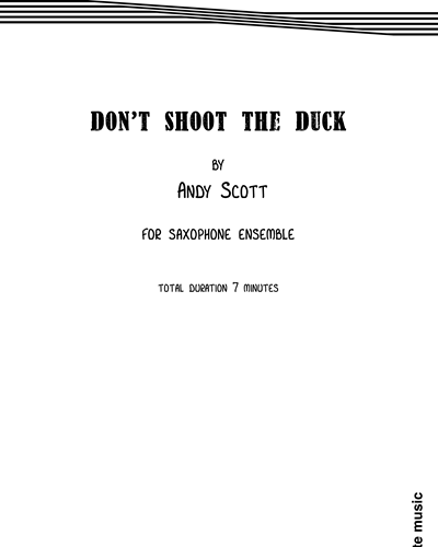 Don’t Shoot the Duck