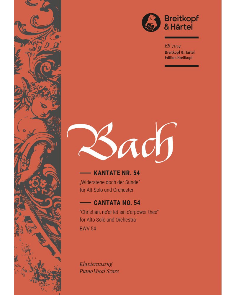 Cantata BWV 54 “Christian, ne'er let sin o'erpower thee” 