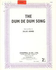 The Dum De Dum Song