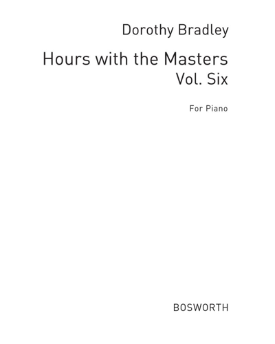 Hours with the Masters, Vol. 6
