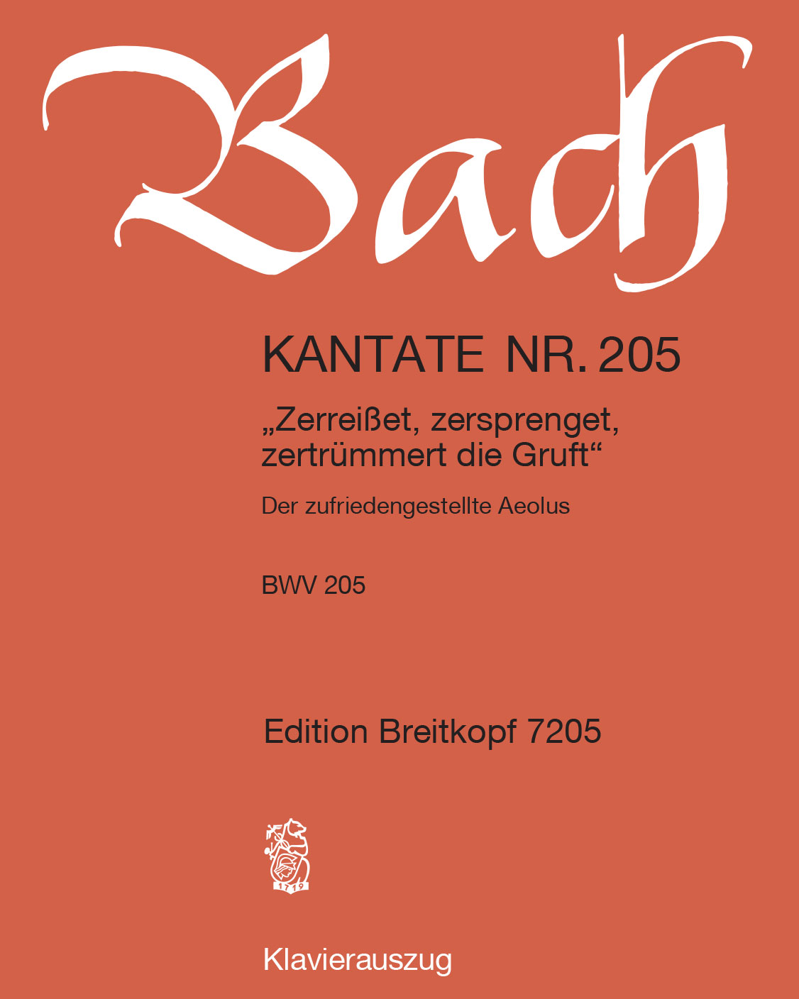 Cantata BWV 205: 'Zerreißet, zersprenget, zertrümmert die Gruft'