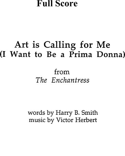 Art is Calling for Me (I Want to Be a Prima Donna)
