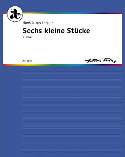 Sechs kleine Stücke