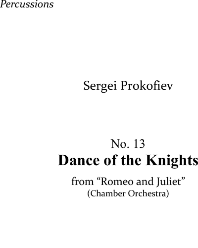 Dance of the Knights (No. 13 from 'Romeo and Juliet')