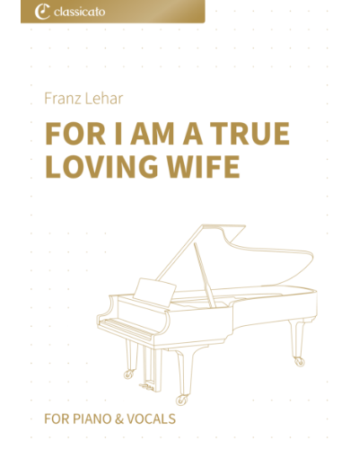 For I Am A True Loving Wife