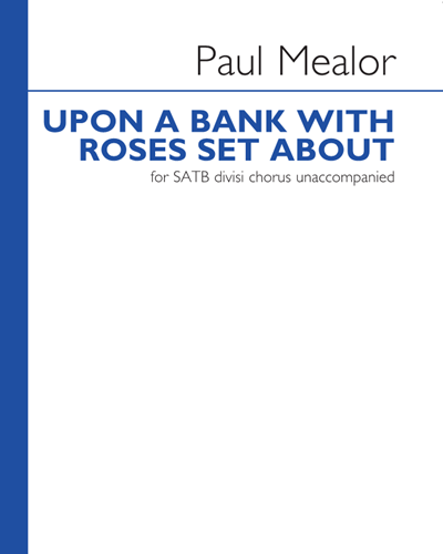 Upon A Bank With Roses Set About