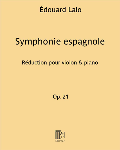 Symphonie Espagnole Op. 21 - Réduction pour violon & piano