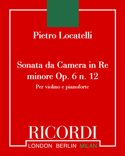 Sonata da Camera in Re min Op. 6 n. 12