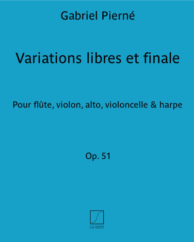 Variations libres et finale Op. 51