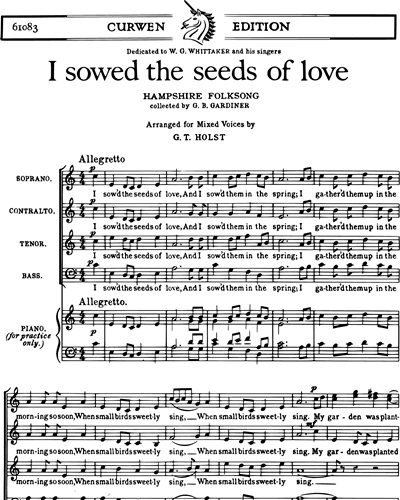 I Sowed the Seeds of Love
