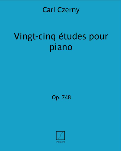Vingt-cinq études pour piano Op. 748