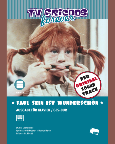 Faul sein ist wunderschön (from 'Pippi Longstocking')