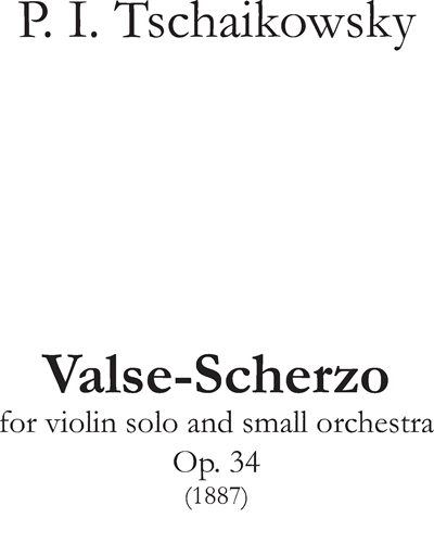 Valse-Scherzo, op. 34